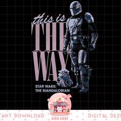 star wars the mandalorian the child this is the way r9 png