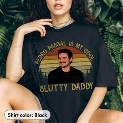 vintage pedro pascal shirt daddy pedro pascal shirt tlou last of us shirt mando merch text joel miller ellie world's bes