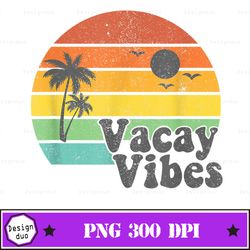 summert- day design png, vacay vibes sublimation design png | summer retro circle vacation tshirt design png | vacay avi