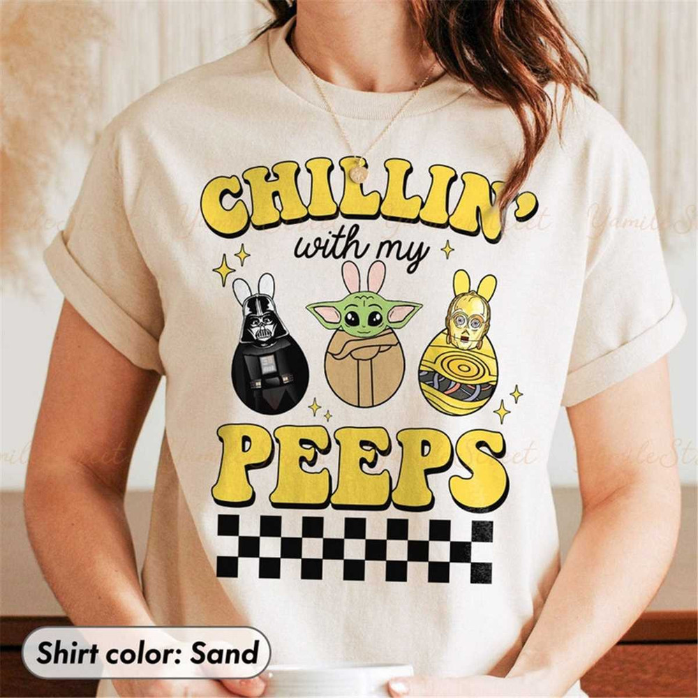 MR-452023141621-chillin-with-my-peeps-star-wars-easter-shirt-disney-image-1.jpg