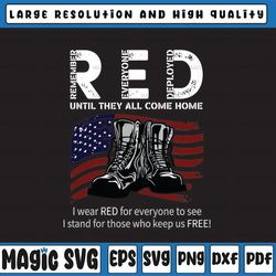 red remember everyone deployed until they all come home svg png, boots and american flag, remember red friday, us army s