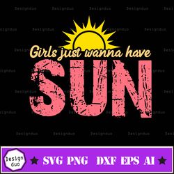girls just wanna have sun, svg vector cutting file, funny cute beach pun quote, instant download