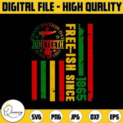 free-ish since 1865 with pan african flag for juneteenth png juneteenth day flag black pride usa american flag solider f
