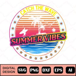 summer vibes svg, retro summer svg, summer shirt svg, summer svg png, vacation vibes svg, cut file for cricut, sublimati