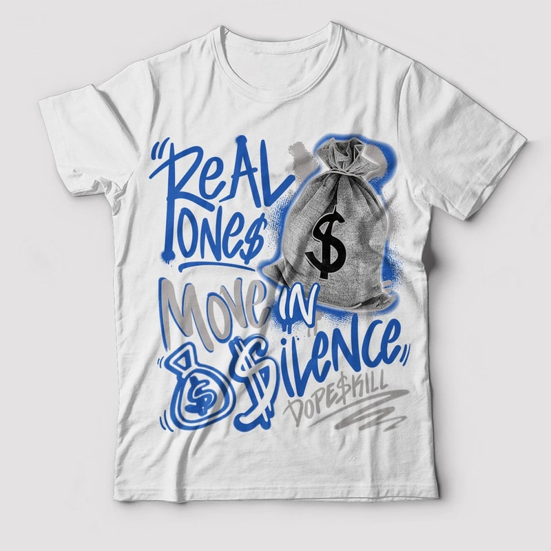 Real Ones Move In Silence Unisex Sneaker Shirt, Retro True Blue 1s Tee, True Blue 1s Dope Skill T-Shirt, Hoodie, Tanktop