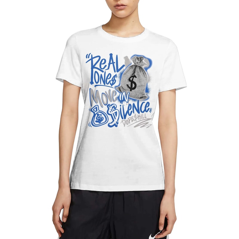 Real Ones Move In Silence Unisex Sneaker Shirt, Retro True Blue 1s Tee, True Blue 1s Dope Skill T-Shirt, Hoodie, Tanktop