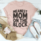 Meanest Mom On The Block Tee