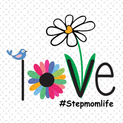 love step mom life, svg files for silhouette, files for cricut, svg, dxf, eps, png instant download