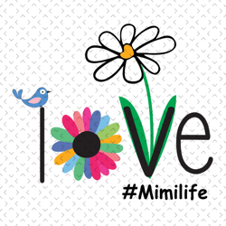 love mimi life, svg files for silhouette, files for cricut, svg, dxf, eps, png instant download