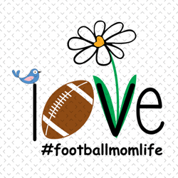 love football mom life, svg files for silhouette, files for cricut, svg, dxf, eps, png instant download