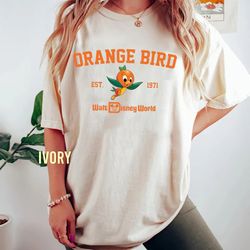 comfort colors walt disney world est 1971 shirt, orange bird shirt, disney orange bird, disney epcot shirt, hello sunshi