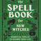 The Spell Book for New Witches Essential Spells to Change Your Life by Ambrosia Hawthorn-1.jpg