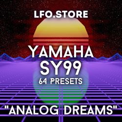 yamaha sy99 - "analog dreams" soundset 64 presets