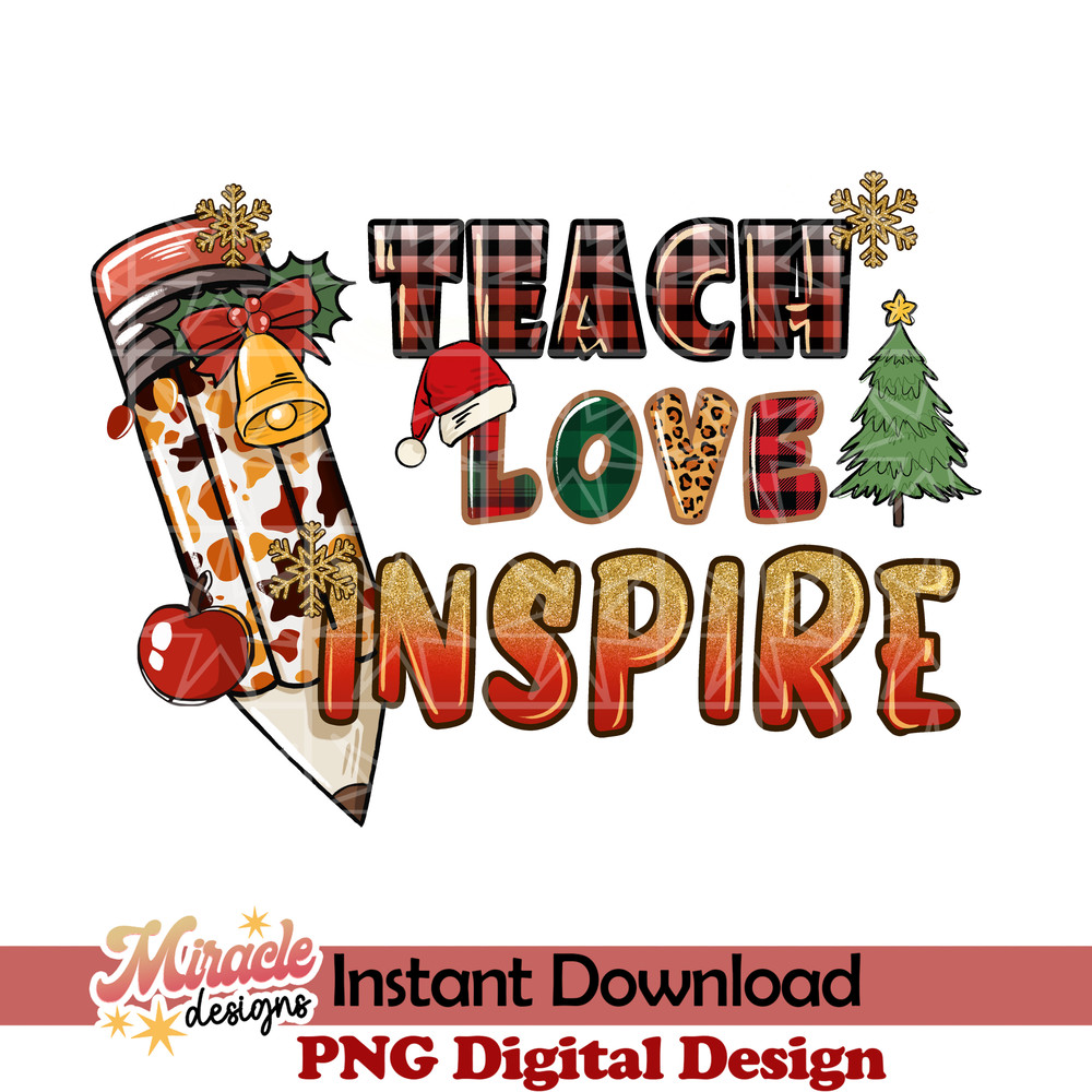 TCRM14112207-Teach Love Inspire sublimation.jpeg