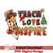 TCRM14112207-Teach Love Inspire sublimation.jpeg