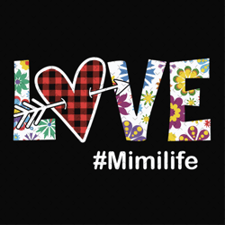 love mimi life, svg files for silhouette, files for cricut, svg, dxf, eps, png instant download