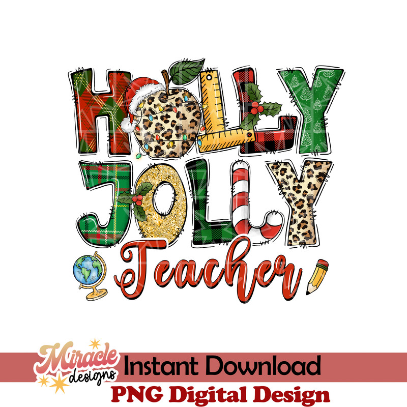 TCRM14112212-Holly Jolly teacher sublimation.jpeg