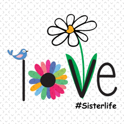 love sister life, svg files for silhouette, files for cricut, svg, dxf, eps, png instant download