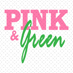 pink and green aka, sorority svg, alpha kappa alpha svg, aka girl gang svg, aka sorority svg, aka svg, aka 1908, aka gir