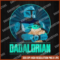 star wars: the mandalorian father's day dadalorian retro png, dadalorian png, png high quality, png, digital download