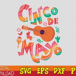unique design cinco de mayo mexican fiesta 5 de mayo svg, eps, png, dxf, digital download