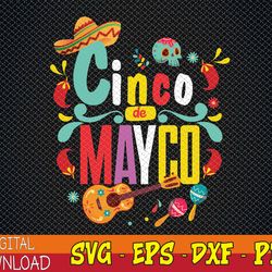Cinco De Mayo Svg Mexican Fiesta 5 De Mayo Women Men Girls Svg, Eps, Png, Dxf, Digital Download