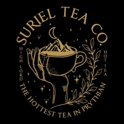 Suriel Tea Co SVG Sarah J Maas SVG Cricut For Files Design