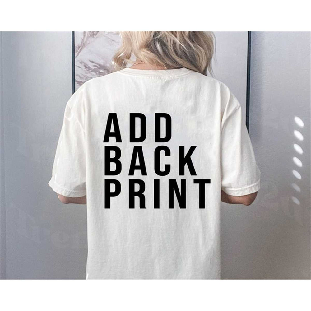 MR-55202392158-customized-back-print-add-on-shirt-back-print-upgrade-add-image-1.jpg