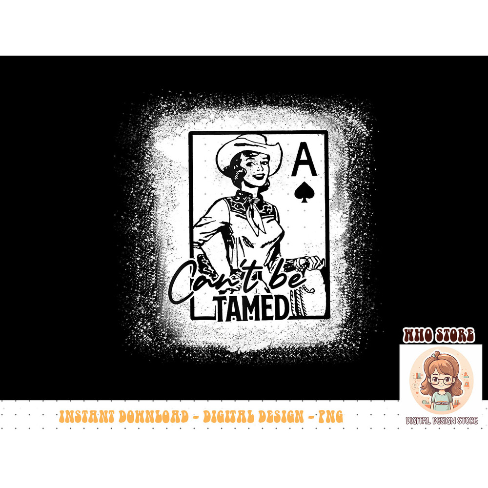 Bleached Western Cowgirl Can't be Tamed Racing Rodeo Mom T-Shirt copy.jpg