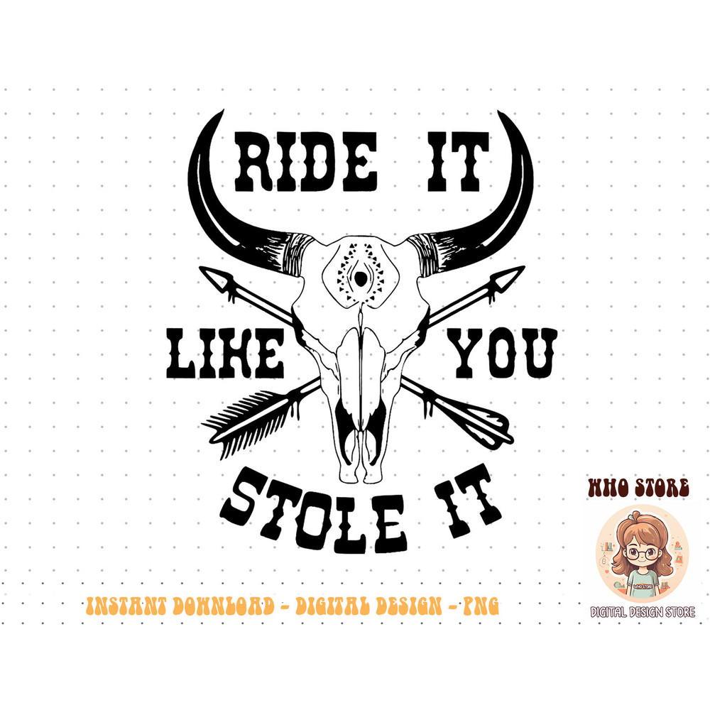 Boho Bull Skull Riding Horse Ride It Like You Stole Western T-Shirt copy.jpg