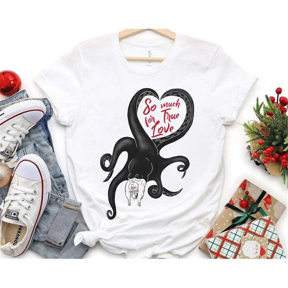 MR-552023104240-ursula-so-much-for-true-love-shirt-disney-villains-sea-witch-image-1.jpg