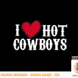 cowboys western  i love hot cowboys  women cowboy png