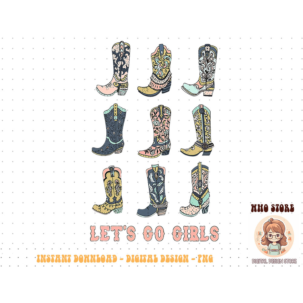 Cowgirl Boot Let's Go Girls Howdy Western Cowgirl T-Shirt copy.jpg
