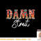 Damn Strait Country Music Fans Southerners Gifts Western T-Shirt copy.jpg