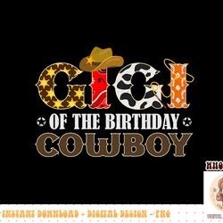 gigi 1st first birthday cowboy western rodeo matching family png