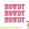 Howdy Cowgirl Retro Vintage Country Western Yeehaw Cowgirl T-Shirt copy.jpg
