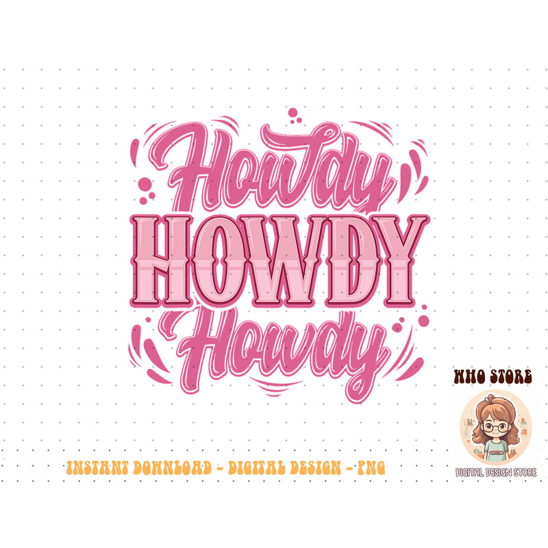 Howdy Cowgirl Western Country Rodeo Southern For Women Girls T-Shirt copy.jpg