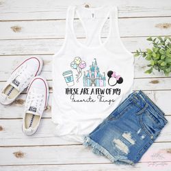 these are a few of my favorite things, disney snacks tank, disney castle tank, disney balloon tank, disney world tank,