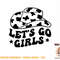 Let's Go Girls Cowgirl Western Gifts For Girls Women T-Shirt copy.jpg