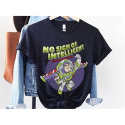 retro buzz lightyear no sign of intelligent life shirt / toy story disney t-shirt / magic kingdom / walt disney world /