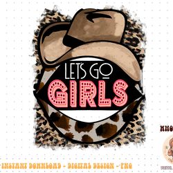 retro leopard cowboy hat let's go girls western cowgirls png