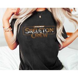 star wars skeleton crew shirt / star wars celebration / star wars day t-shirt / may the 4th be with you / galaxy's edge
