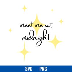 meet me at midnight svg, midnight svg, taylor swift svg, png digital file