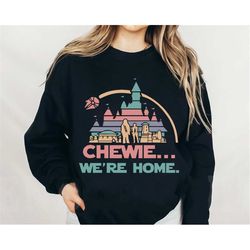 chewie we're home chewbacca disney castle pastel color sweatshirt star wars disney shirt galaxy's edge disneyland park t