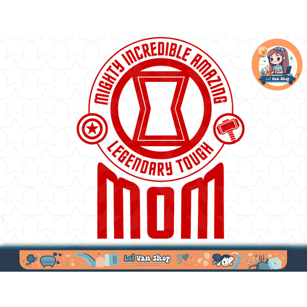 Marvel Avengers Mighty Incredible Amazing Legendary Mom T-Shirt copy.jpg