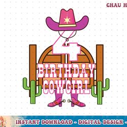 4th birthday cowgirl 4 years old girl rodeo lover party t-shirt copy png