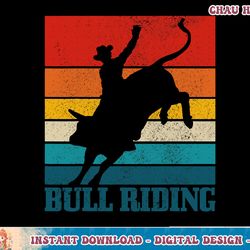 bull riding rodeo cowboy western vintage bull rider gift t-shirt copy png