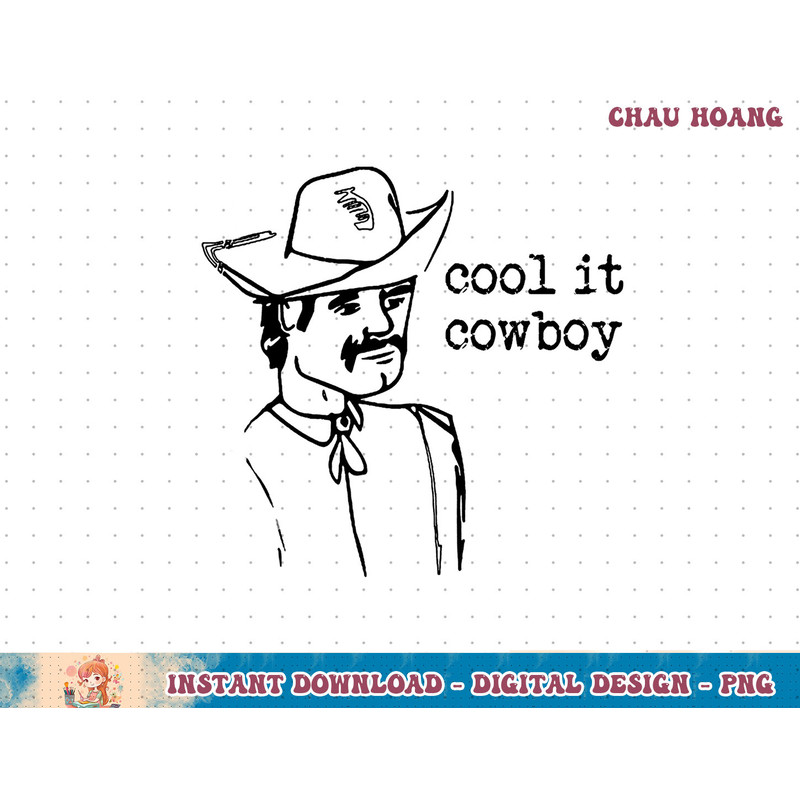 Cool it Cowboy Rodeo Western Country Southern Cowgirl Retro T-Shirt copy.jpg