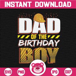 Dad Of The Birthday Boy Construction Birthday Party Hat men Png Family of the Birthday Boys Birthday Party Construction