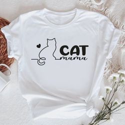 cat mom shirt, cat shirt, cat lover, mother's day gift for mom, cat lover gift, cat shirt, cat mama t-shirt, gift for he